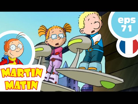 MARTIN MATIN - EP71 - Martin à de l'avenir