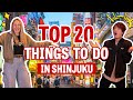 TOP 20 Things To Do In Shinjuku Tokyo