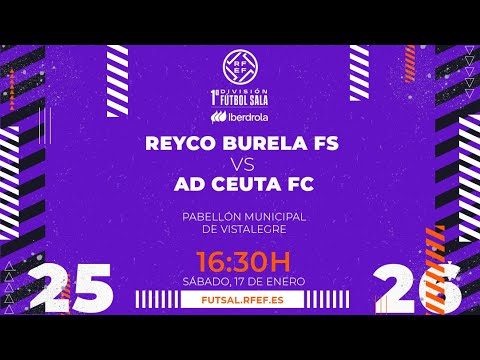 REYCO Burela FS vs Ceuta Agrupación Deportiva | Primera Iberdrola Futsal | Jornada 15