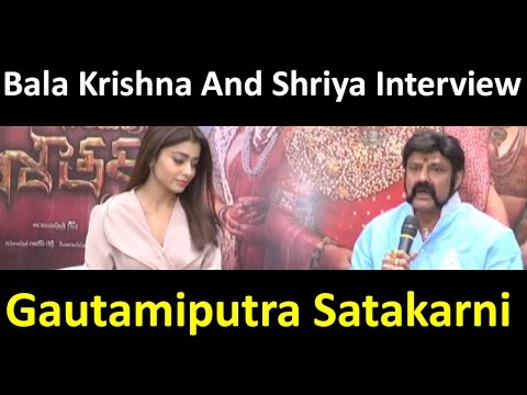 Balakrishna and Shriya Saran about Gautamiputra Satakarni