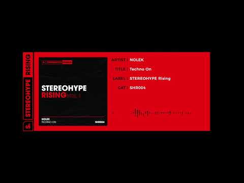 NOLEK - Techno On [STEREOHYPE RISING]