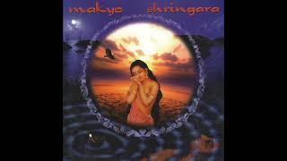 Makyo - Shringara (alaap, gat, dub, om)