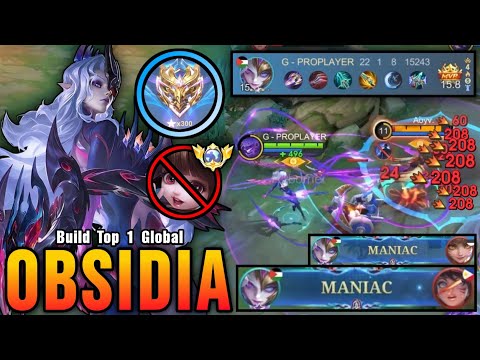 Finally 300 Stars!! Super Carry Obsidia 2x MANIAC with 22 Kills - Build Top 1 Global Obsidia ~ MLBB