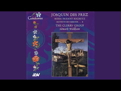 Josquin des Prez: O Domine Jesu Christe