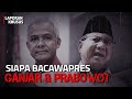 Laporan Khusus Teka Teki Bacawapres Ganjar Prabowo Sepekan Jelang Pendaftaran