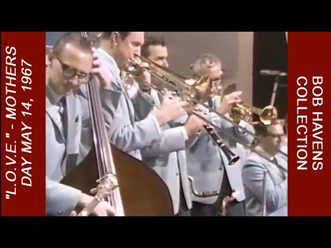 Bob Havens, Trombone: "L.O.V.E." - Part of the Welk Mothers Day Show in 1967