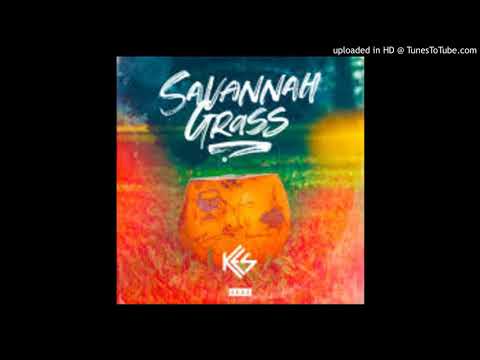 Kes - Savannah Grass (official audio release)