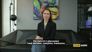 CITUS Kadrai - namai besikeičiančiuose Pašilaičiuose