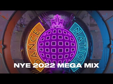 NYE Mega Mix 2022: Dance Nation by Ministry of Sound 🪩 (Dance Hits, Club Anthems. Dance Floor)