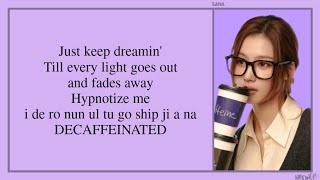 Download lagu SANA (사나) - DECAFFEINATED (Easy Lyrics) mp3 Download lagu SANA (사나) - DECAFFEINATED (Easy Lyrics) mp3