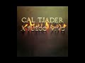 Cal Tjader — Naima