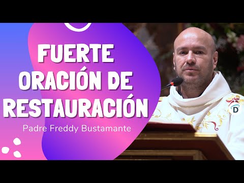 Fuerte oración de restauración - El Buen Dios