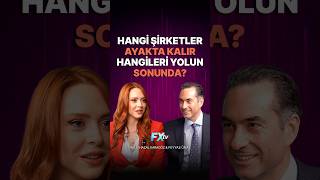 Hangi Şirketler Ayakta Kalır, Hangileri Yolun Sonunda? | Zirve Sohbetleri | Feyy