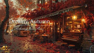 Download lagu Dreamy Fall Jazz Playlist | Vintage Coffee Shop & Gentle Piano Music for Study, Relax & Good Mood mp3 Download lagu Dreamy Fall Jazz Playlist | Vintage Coffee Shop & Gentle Piano Music for Study, Relax & Good Mood mp3