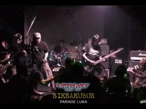 Siksakubur - Parade Luka @ROTTREVORE DEATHFEST (Bandung)