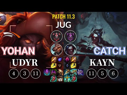 HLE yoHan Udyr vs Catch Kayn Jungle - KR Patch 11.3