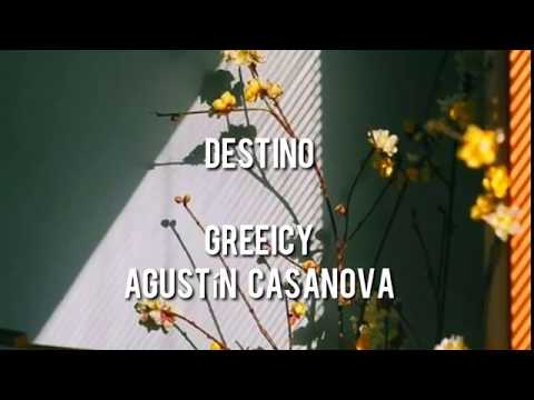 Destino - Greeicy x Agustín Casanova  (versión acústica) [letra]