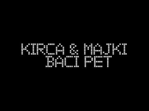 ShowTime(Majki & Kirca) - "Baci Pet "