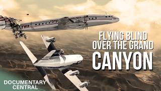 The Nightmare Collision 21,000 Feet Above the Grand Canyon | Mayday Air Disaster | DC
