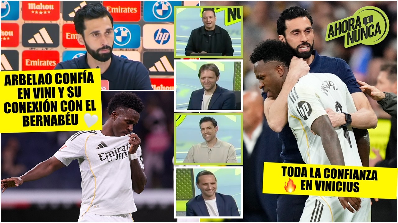 VINICIUS ES UN GRAN MADRIDISTA y ARBELOA espera que el BERNABÉU lo siga APLAUDIENDO | Ahora o Nunca