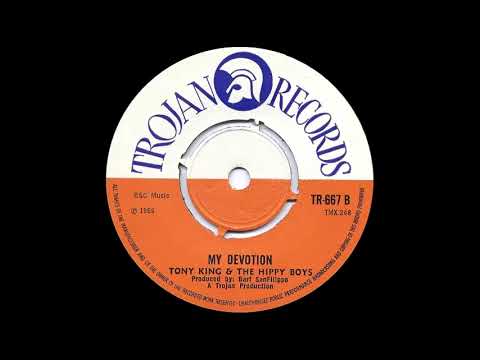 Tony King & The Hippy Boys - My Devotion