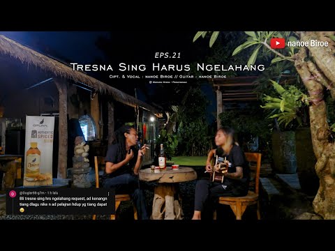 TRESNA SING HARUS NGELAHANG (nanoe Biroe) GANDRUNG - Eps. 21