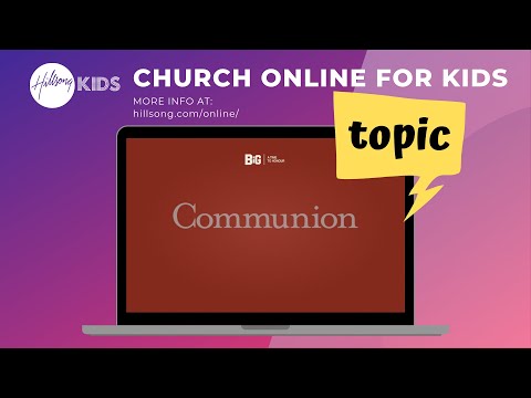 Kids Online Campus (Topic - Communion)