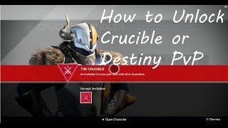 Destiny: How To Unlock Crucible