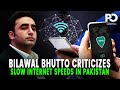 bilawal bhutto slams pakistan internet crisis pakistan slow internet speeds are ignoring our youth