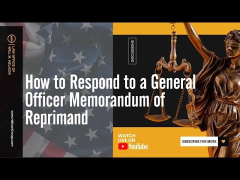 How to Respond to a General Officer Memorandum of Reprimand