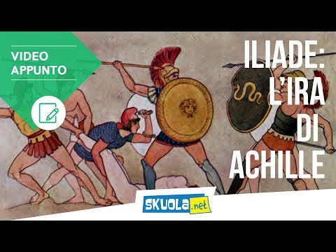 Iliade: l'ira di Achille