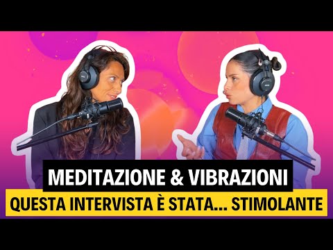 Meditazione, Vibrazioni e Verità Scomode - Mental Coach