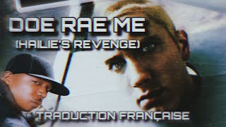 Eminem, D12 &amp; Obie Trice - Doe Rae Me / Hailie's Revenge (Traduction Française et Explications)