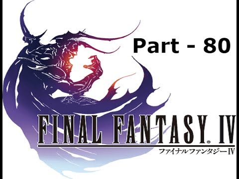 Let's Play Final Fantasy IV - Part 80: Zeromus