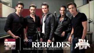 rebeldes - Dvicio (Audio)