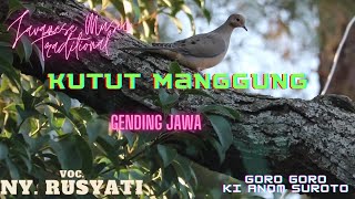 Download lagu Gending Kutut Manggung - Suara Emas Ny. Rosyati - Goro goro Ki Anom Suroto -Javanese Old Song mp3 Download lagu Gending Kutut Manggung - Suara Emas Ny. Rosyati - Goro goro Ki Anom Suroto -Javanese Old Song mp3