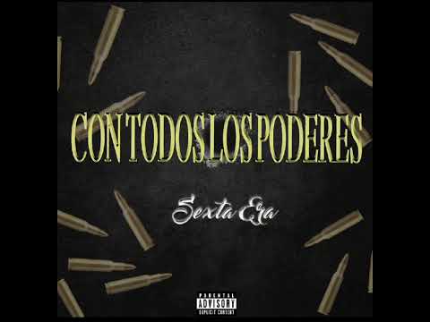 Con Todos los Poderes- Sexta Era (En Vivo)