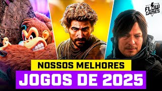 OS NOSSOS MELHORES JOGOS DE 2025 - #flowgames #181