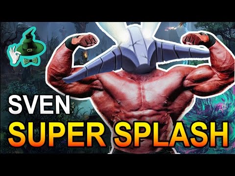 SVEN SUPER SPLASH | MONTAGE DOTA 2