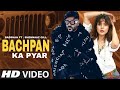 Jane Meri Janeman Bachpan Ka Pyar Badshah New Song Bachpan Ka Pyar