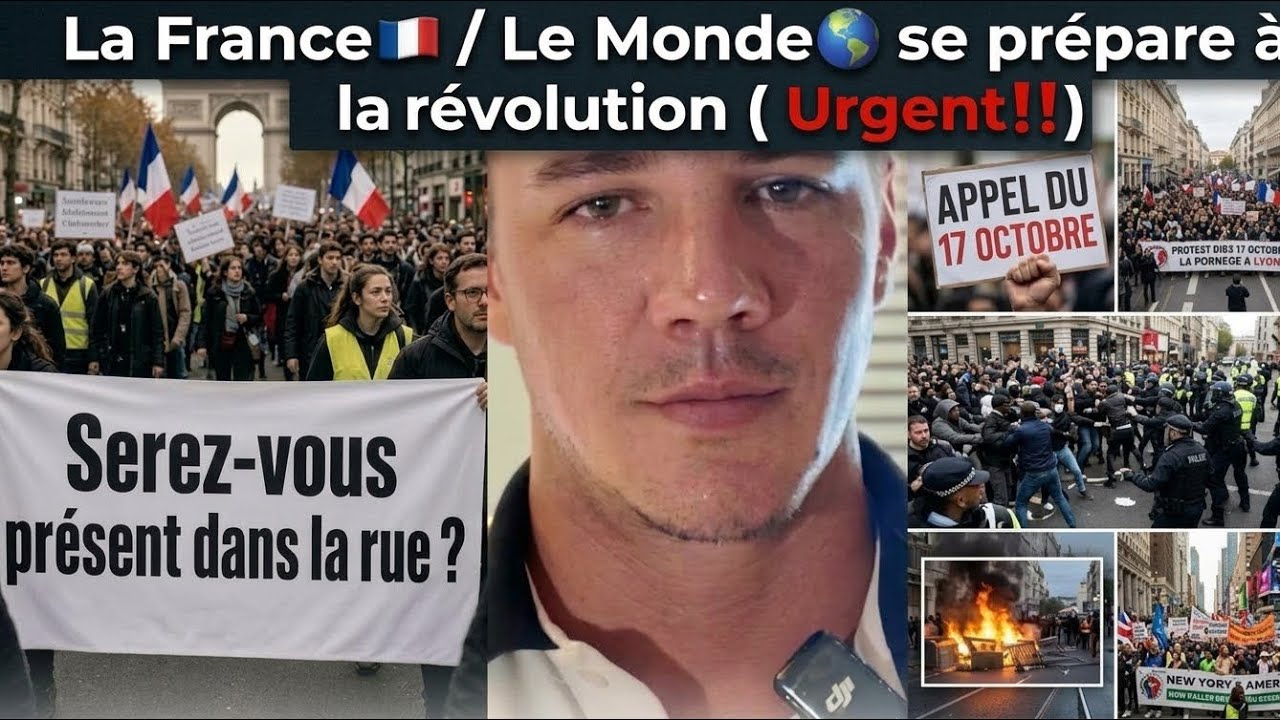 La France🇫🇷/Le Monde🌏 se prépare à la révolution ( Urgent‼️) appel du 17 otcobre « French News »