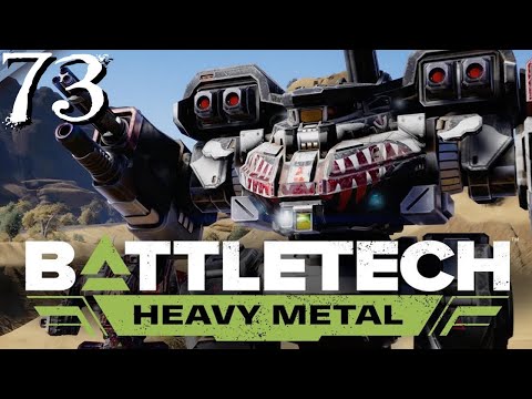 SB Plays BATTLETECH: Heavy Metal 73 - Up Close