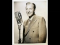 Bing Crosby  - The Things We Did Last Summer (1946)