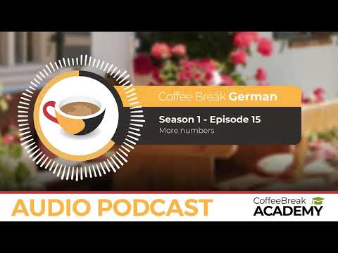 Days of the week and numbers in German | Coffee Break German Podcast S1E15