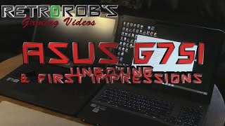 ASUS G751 Gaming Laptop Unboxing and First Impressions
