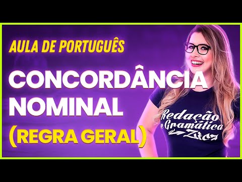 CONCORDÂNCIA NOMINAL: REGRA GERAL - Professora Pamba