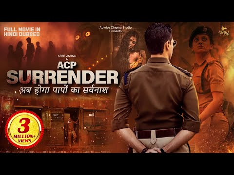 'ACP SURRENDER' New Release Superhit Blockbuster south movie | Sree Vishnu | #newmovie