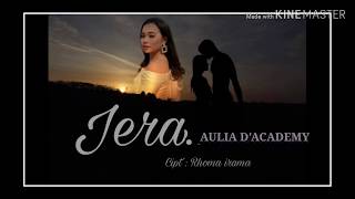 Download lagu JERA ● AULIA | D'ACADEMY4 mp3