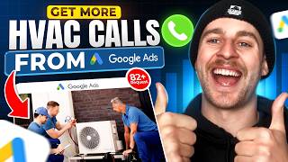 Google Ads for HVAC — Complete Setup Guide to Get High-Quality Leads (2026)