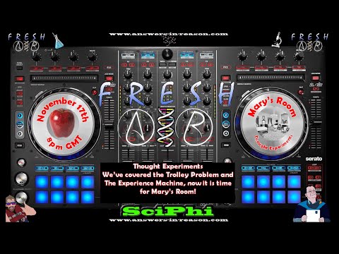 Mary's Room - Thought Experiments #2 - SciPhi - Mixed Up Philosophy and Science (premix + Stream)